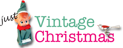 Just Vintage Christmas Fabulous Antique and Vintage Christmas, as Special as You Are!